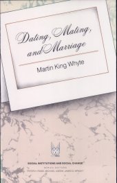 book Dating, Mating, and Marriage