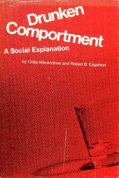 book Drunken Comportment: A Social Explanation