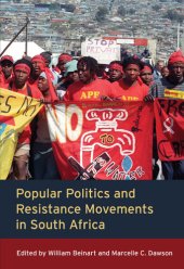 book Popular Politics and Resistance Movements in South Africa