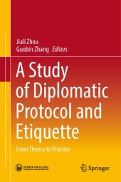 book A Study Of Diplomatic Protocol And Etiquette: From Theory To Practice