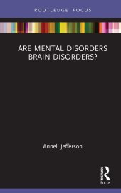 book Are Mental Disorders Brain Disorders?