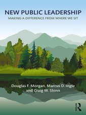 book New Public Leadership: Making a Difference From Where We Sit