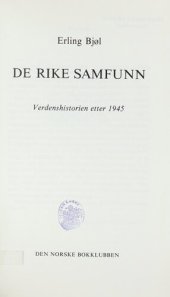 book De rike samfunn: verdenshistorien etter 1945