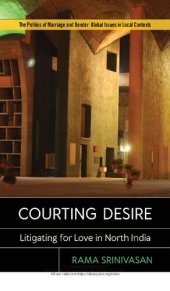 book Courting Desire: Litigating for Love in North India