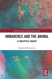 book Immanence and the Animal: A Conceptual Inquiry