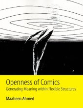 book Openness of Comics: Generating Meaning within Flexible Structures