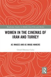 book Women in the Cinemas of Iran and Turkey: As Images and as Image-Makers