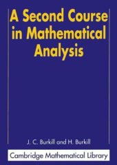 book A Second Course in Mathematical Analysis