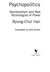 book Psychopolitics: Neoliberalism and New Technologies of Power