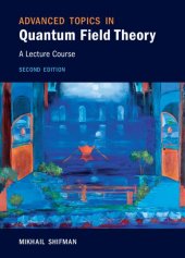 book Advanced Topics in Quantum Field Theory: A Lecture Course