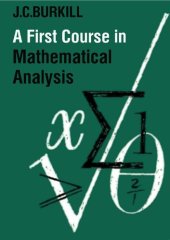 book A First Course in Mathematical Analysis