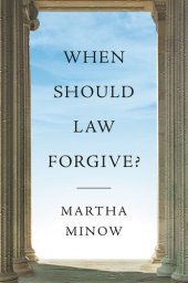 book When Should Law Forgive?