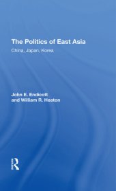 book The Politics of East Asia: China, Japan, Korea