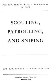 book FM 21-75 Scouting, Patrolling and Sniping 1944