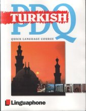 book Turkish PDQ-Quick Comprehensive Course: Learn to Speak, Understand, Read and Write Turkish with Linguaphone Language Programs (Linguaphone PDQ)