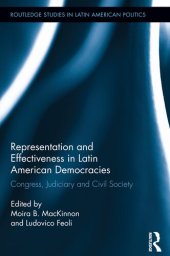 book Representation and Effectiveness in Latin American Democracies: Congress, Judiciary and Civil Society