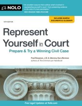 book Represent Yourself in Court: Prepare and Try a Winning Civil Case, Includes Sample Documents and Glossary