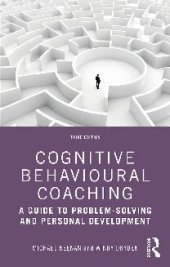 book Cognitive Behavioural Coaching: A Guide to Problem-Solving and Personal Development