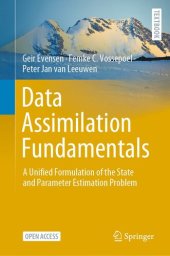 book Data Assimilation Fundamentals : A Unified Formulation of the State and Parameter Estimation Problem