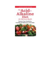 book The acid-alkaline diet for optimum health: restore your health by creating pH balance in your diet