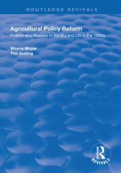 book Agricultural Policy Reform: Politics and Process in the Eu and Us in the 1990s