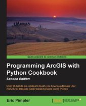 book Programming ArcGIS with Python Cookbook