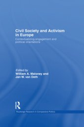 book Civil Society and Activism in Europe: Contextualizing Engagement and Political Orientations