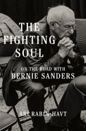 book The Fighting Soul: On the Road with Bernie Sanders