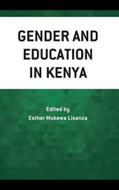 book Gender and Education in Kenya