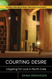 book Courting desire : litigating for love in North India