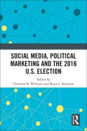 book Social Media, Political Marketing and the 2016 U.S. Election