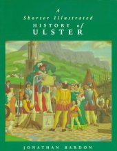 book A Shorter Illustrated History of Ulster