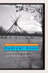 book Radical Hope: Ethics in the Face of Cultural Devastation