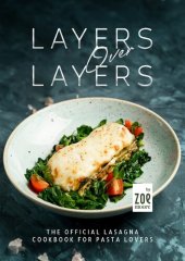 book Layers Over Layers: The Official Lasagna Cookbook for Pasta Lovers