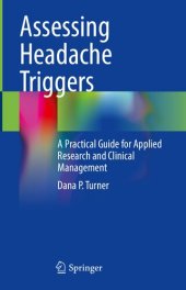 book Assessing Headache Triggers A Practical Guide for Applied Research and Clinical Management