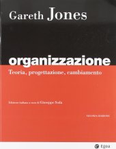 book Organizzazione. Teoria, progettazione, cambiamento