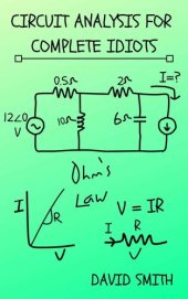 book Circuit Analysis for Complete Idiots