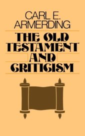 book The Old Testament and Criticism