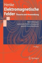 book Elektromagnetische Felder: Theorie und Anwendung (Springer-Lehrbuch)