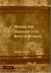 book Memory and Tradition in the Book of Numbers