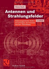 book Antennen und Strahlungsfelder: Elektromagnetische Wellen auf Leitungen, im Freiraum und ihre Abstrahlung