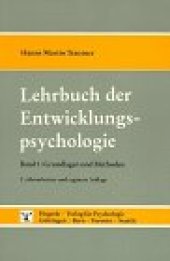 book Lehrbuch der Entwicklungspsychologie, in 2 Bdn., Bd.1, Grundlagen und Methoden