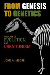 book From Genesis to Genetics: The Case of Evolution and Creationism