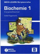 book Biochemie: MEDI-LEARN Skriptenreihe: Biochemie 1