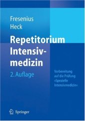 book Repetitorium Intensivmedizin. Vorbereitung auf die Prüfung 'Spezielle Intensivmedizin': Vorbereitung Auf Die Prufung "Spezielle Intensivmedizin"