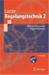 book Regelungstechnik 2. Mehrgrößensysteme. Digitale Regelung: Mehrgrossensysteme. Digitale Regelung