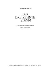 book Der dreizehnte Stamm. Das Reich der Khasaren und sein Erbe