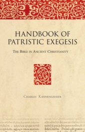 book Handbook of Patristic Exegesis: The Bible in Ancient Christianity