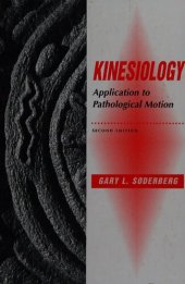 book Kinesiology  application to pathological motion