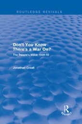 book Don't you know there's a war on? : the People's Voice 1939-45